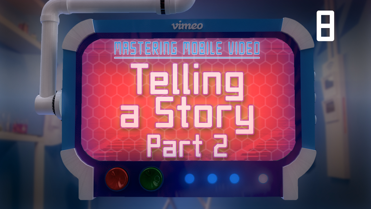 ep-8-telling-a-story-part-2