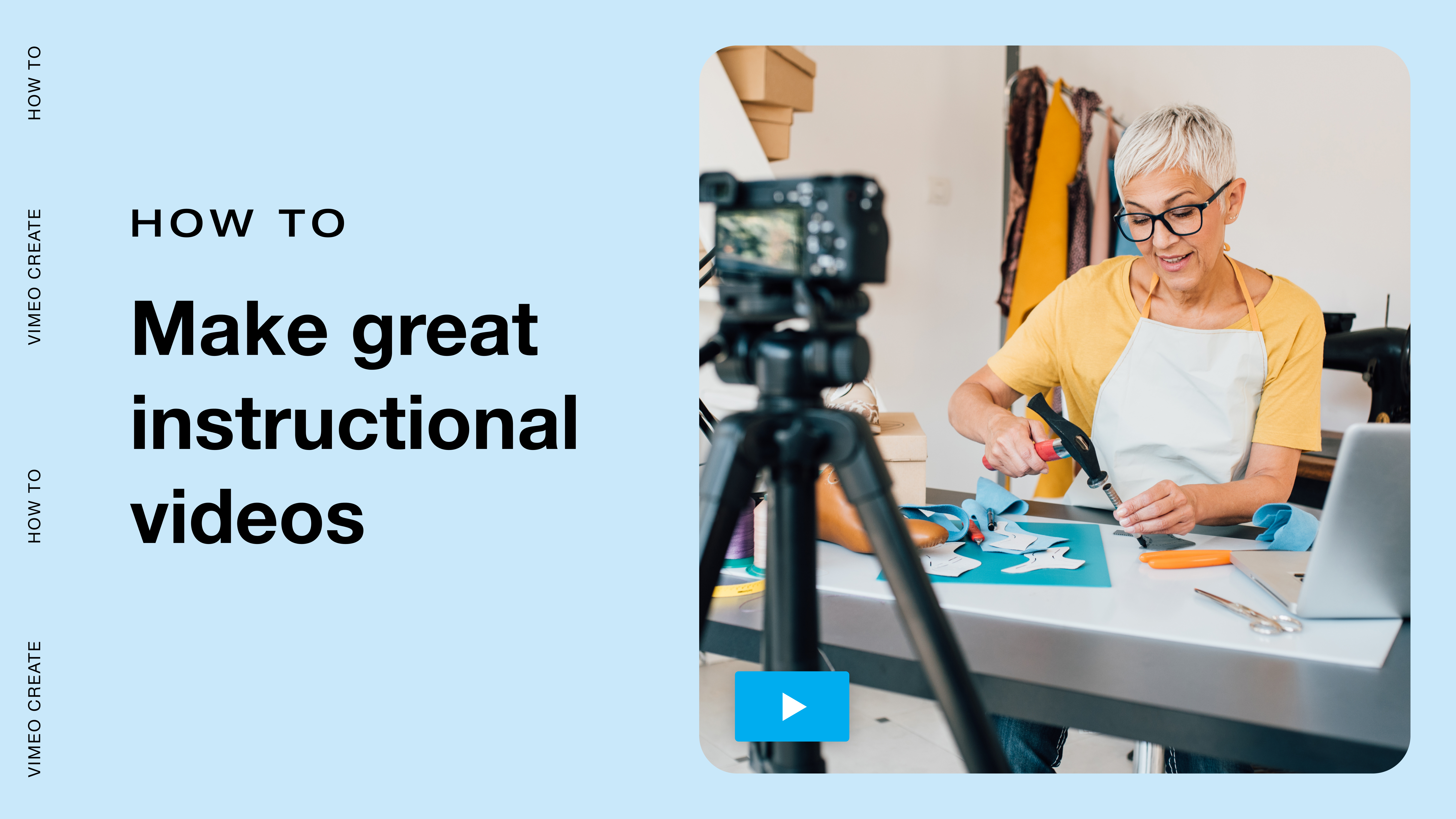 How To Make Great Instructional Videos | Vimeo